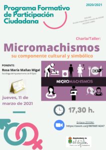 Charla/Taller: "Micromachismos" (su componente cultural y simbólico)
